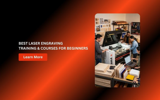 Best Laser Engraving Training and Courses for Beginners