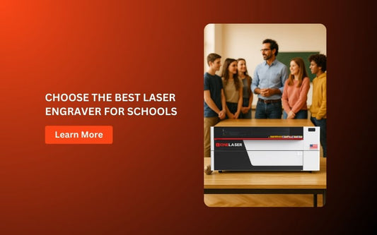 Best Laser Engraver for Schools