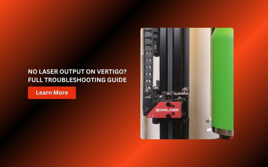 No Laser Output on VertiGo