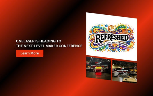 OneLaser Is Heading to the Next-Level Maker Conference 2026