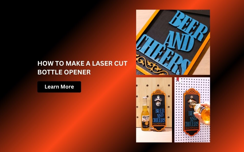 Laser Cut Bottle Opener