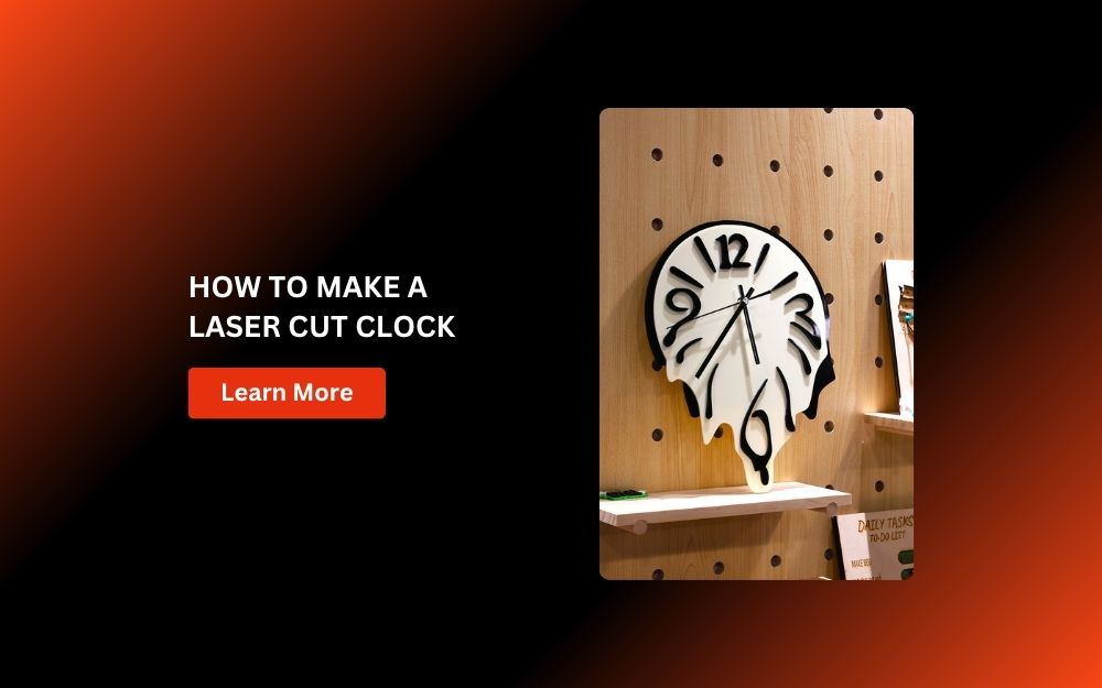 Laser Cut Clock